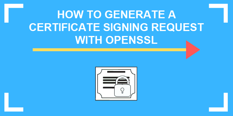Openssl generate private key certificate request form